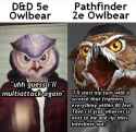 Dnd Owlbear vs Pathfinder 2e Owlbear