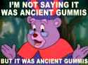 ancient gummis