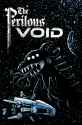 The Perilous Void