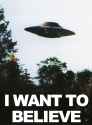 I Want To Believe