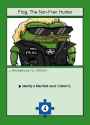 531 Frog The Non Fren Hunter