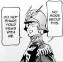 No more of this. Do not share your views with me.