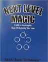 NEXT LEVEL MAGIC PAT CHAPIN