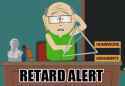 retard-alert
