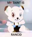 My taint is rancid