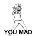 u mad