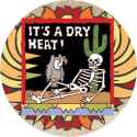 Its-a-Dry-Heat-Sandstone-Coaster