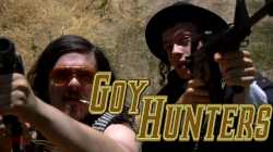 GoyHunters Episode 1