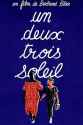 Un Deux Trois Soleil (1993)