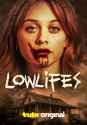 Lowlifes Poster