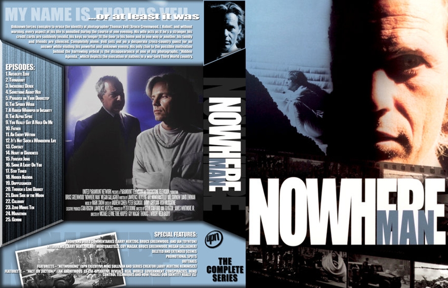 Nowhere Man is a 1995 sci-fi thriller series starring Bruce Greenwood as Thomas Veil, a photojournalist whose entire life is suddenly erased in a single evening. After his wife claims she doesn't know him, his bank accounts vanish, and his keys no longer work, Veil realizes he is being hunted by a powerful, shadowy organization. The conspiracy is desperate to retrieve the negative of a photograph he took titled "Hidden Agenda," forcing Veil to go on the run across America to protect the evidence, reclaim his identity, and uncover the truth behind who is pulling the strings.