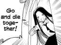Go and die together