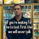 Ryan Gosling Drive texting first