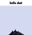 hello chat