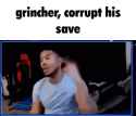 grincher-corrupt-save