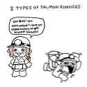 2 types of Salmon Runners