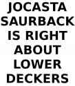 jocasta saurback is right