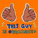 this-guy-is-vaccinated-vaccinated