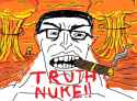 truth nuke!!