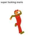 super fucking mario