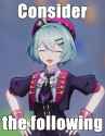 consider the following