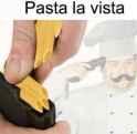 Pasta la vista