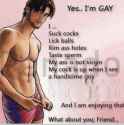 Yes.. I&#039;m GAY