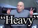 heavy