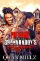 grandaddy&#039;s boyfriend