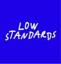 Low Standards