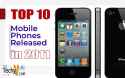 top-10-mobile-phones-released-2011-4216160630