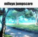 miphew jumpscare