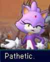 blaze pathetic