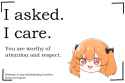 I asked I care