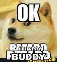OK-Buddy-Retard