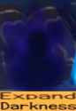 expand darkness