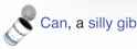 Can, a silly gib.png