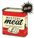 Mystery meat