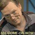 555 come on now