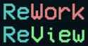 Rework Review