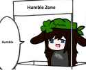 humble zone