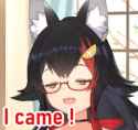 I came