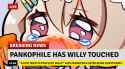 pankophile molested