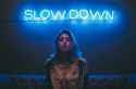 slow down1