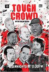tough crowd poster small borders