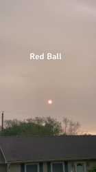 Red Fire Ball In The Sky 🤷🏻_♂️